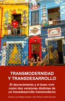 En julio nuevo libro "TRANSMODERNIDAD Y TRANSDESARROLLO"