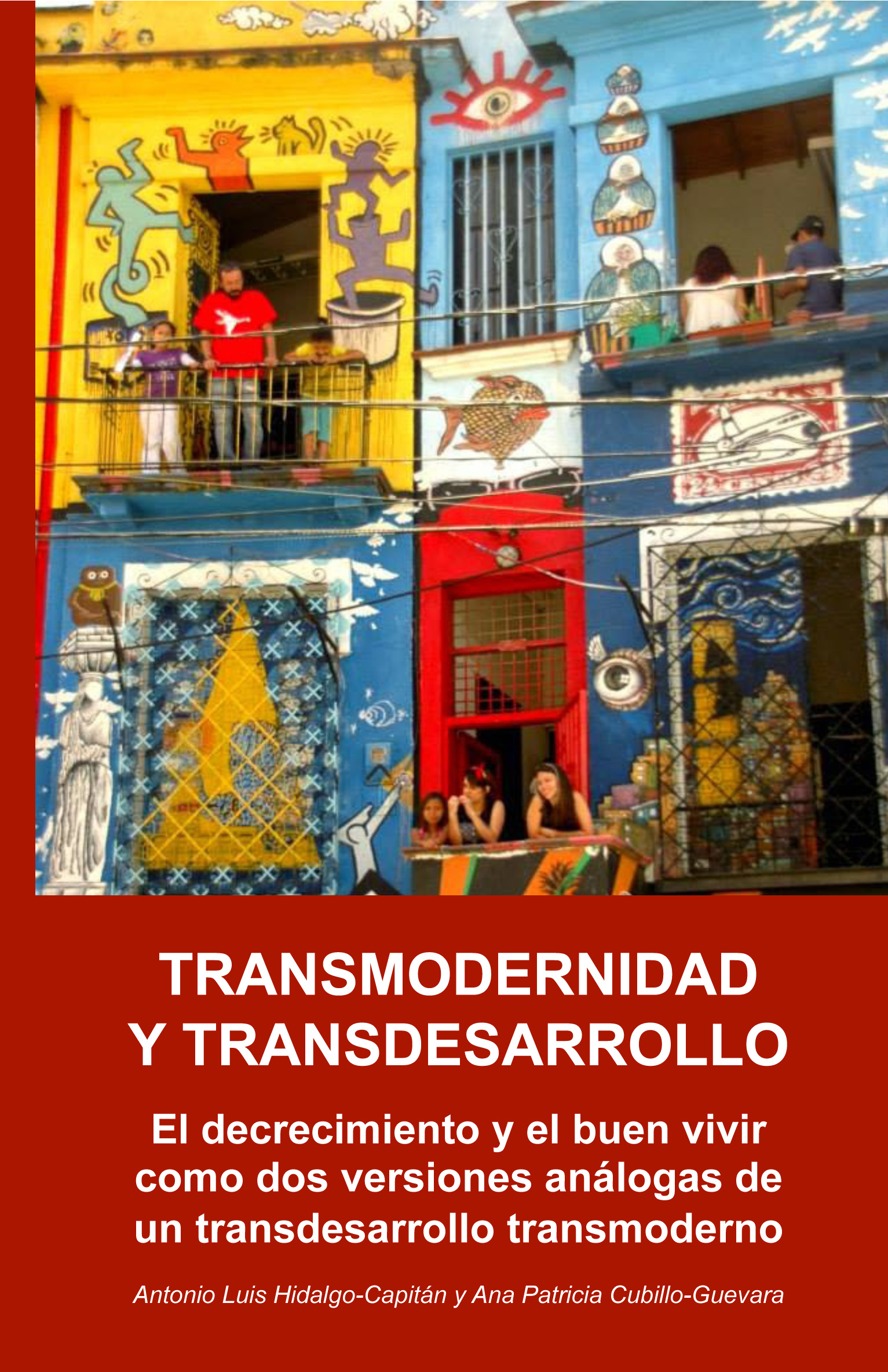 Ya disponible el libro "TRANSMODERNIDAD Y TRANSDESARROLLO"