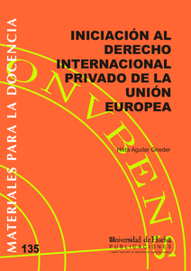 135 Iniciación al Derecho Internacional Privado de la Unión Europea